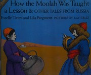 How the Moolah was taught a lesson & other tales from Russia /