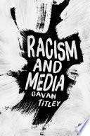 Racism and media /