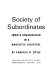 Society of subordinates ; inmate organization in a narcotic hospital /