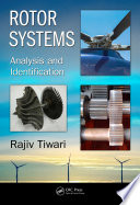 Rotor systems : analysis and identification /