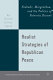 Realist strategies of republican peace : Niebuhr, Morgenthau, and the politics of patriotic dissent /