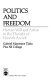 Politics and freedom : human will and action in the thought of Hannah Arendt /