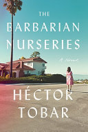 The barbarian nurseries /