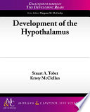 Development of the hypothalamus /