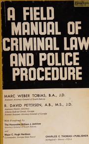 A field manual of criminal law and police procedure /