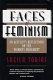 Faces of feminism : an activist's reflections on the women's movement /