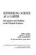 Rethinking science as a career : perceptions and realities in the physical sciences /