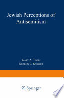 Jewish perceptions of antisemitism /