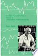 Essays in economics : consumption and econometrics /
