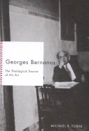 Georges Bernanos : the theological source of his art /