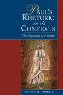 Paul's rhetoric in its contexts : the argument of Romans /