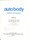 Auto body repairing and repainting /