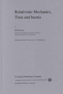 Relativistic mechanics, time and inertia /