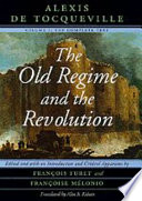 The Old Regime and the Revolution /