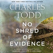 No shred of evidence : an Inspector Ian Rutledge mystery /