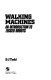 Walking machines : an introduction to legged robots /