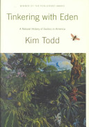 Tinkering with Eden : a natural history of exotics in America /