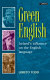 Green English : Ireland's influence on the English language /