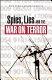 Spies, lies and the War on Terror /