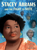 Stacey Abrams and the fight to vote /