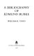 A bibliography of Edmund Burke /
