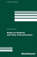 Walks on ordinals and their characteristics /