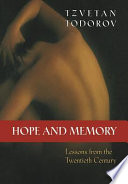 Hope and memory : lessons from the twentieth century /