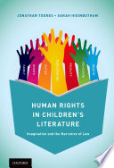 Human rights in children's literature : imagination and the narrative of law /