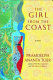 The girl from the coast : a novel /