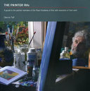 The painter RAs : a guide to the painter members of the Royal Academy of Arts with examples of their work /