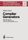 Compiler generators--what they can do, what they might do, and what they will probably never do /
