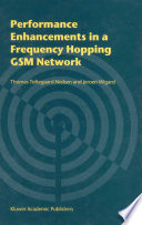 Performance enhancements in a frequency hopping GSM network /