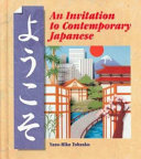 Yookoso! : an invitaion to contemporary Japanese /