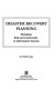 Disaster recovery planning : managing risk and catastrophe in information systems /