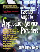 The essential guide to application service providers /