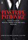 Pinstripe patronage : political favoritism from the clubhouse to the White house and beyond /