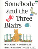 Somebody and the three Blairs /