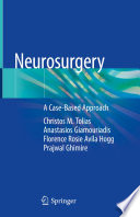 Neurosurgery : A Case-Based Approach /