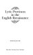 Lyric provinces in the English Renaissance /