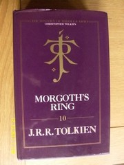 Morgoth's ring : the later Silmarillion, part one : the legends of Aman /