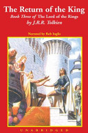 The return of the king : [book three of the Lord of the Rings] : and the annals of the kings and rulers : [an appendix to the Lord of the Rings /