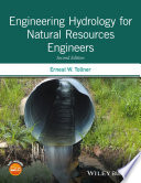 Engineering hydrology for natural resources engineers /