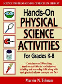 Hands-on physical science activities : for grades K-8 /