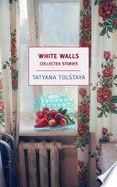 White walls : collected stories /