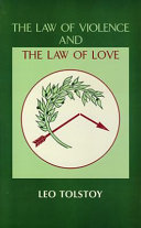 The law of violence and the law of love /