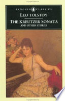 The Kreutzer sonata and other stories /