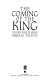 The coming of the King : the first book of Merlin /