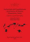 Archeologia dell'insediamento protostorico di Mursia (Pantelleria, Italia) : studio dei reperti di fauna marina /