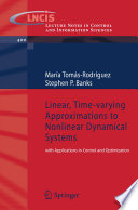Linear, time-varying approximations to nonlinear dynamical systems /