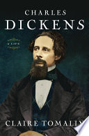 Charles Dickens : a life /